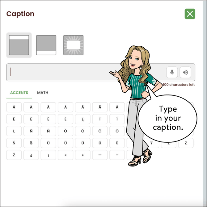 Type in your caption in the text field.