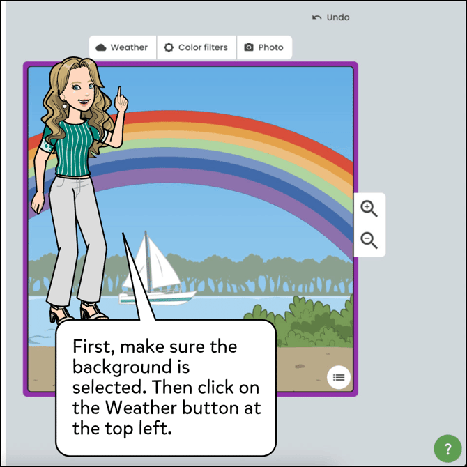 Make sure the background is selected by clicking anywhere in the panel. Then click on the Weather button at the top left.