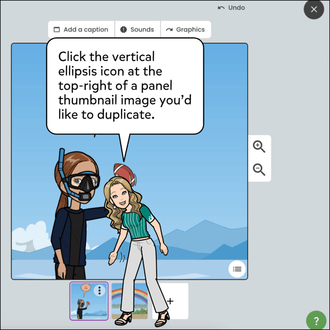 Click the vertical ellipsis icon at the top-right of a panel thumbnail image you’d like to duplicate.