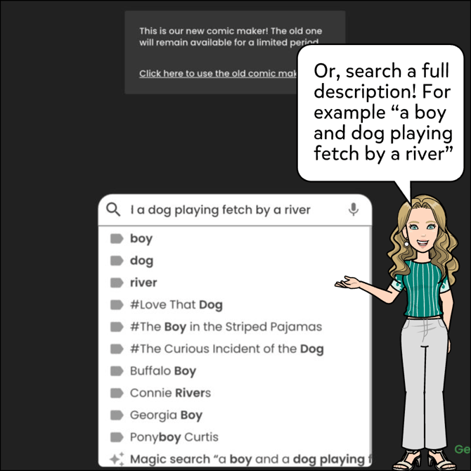 Or search a full description. For example "a boy and dog playing fetch by a river".